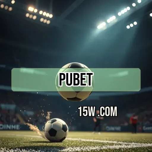 pubet.com: Explore Vantagens de Pagamento para Aumentar Seu Jogo!
